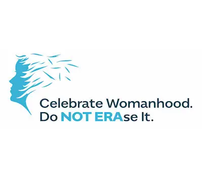 Celebrate Womanhood Do NOT ERAse it.