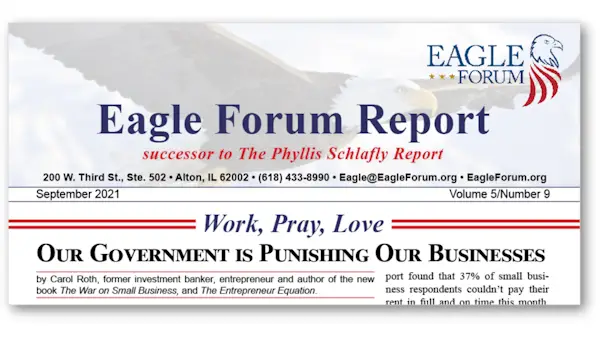 September 2021 Eagle Forum Report