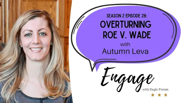 Overturning Roe v. Wade