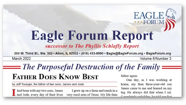 March 2022 Eagle Forum Report