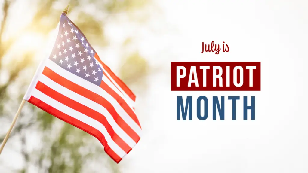Patriot Month
