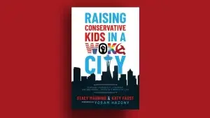Raising Conservative Kids