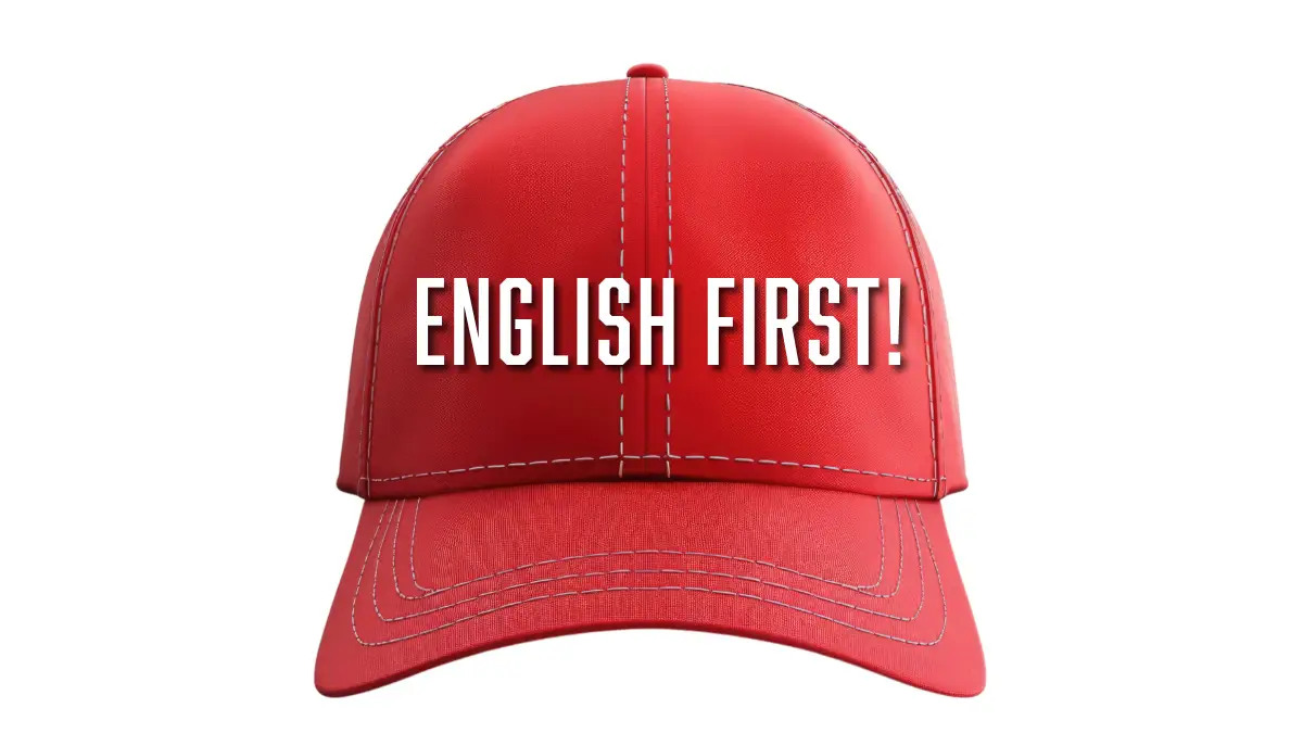 English First!